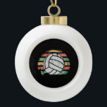Boule En Céramique Volley-ball Vintage rétro<br><div class="desc">Conception volleyball faite pour chaque joueur de volleyball. Cool présent pour Noël,  anniversaire ou autres occasions.</div>
