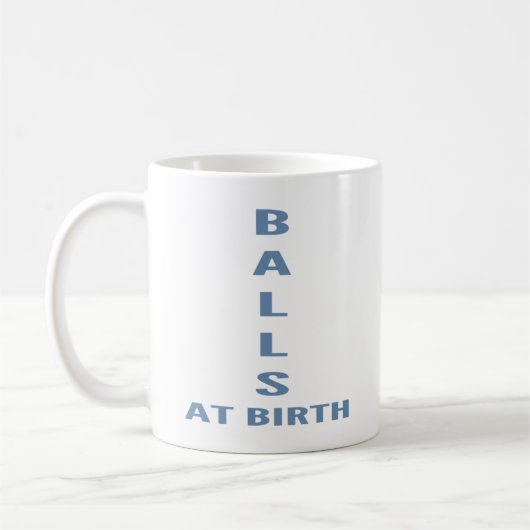 Boules à la naissance" Tasse de café drôle et sarc (Gauche)