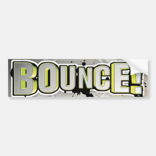 Bounce! Bumpersticker