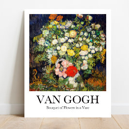 Bouquet van Flowers in een Vase door Vincent van G Poster