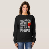 Bourbon Definition Magic Brown Water For Fun Peopl Trui (Voorkant volledig)