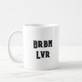 Bourbon lover funny Coffee Mug  (Gauche)