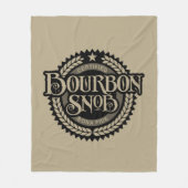 Bourbon Snob - funny whiskey drinker Fleece Deken (Voorkant)