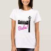 Bourbon Street Babe New Orleans Travel Motto T-shirt (Voorkant)