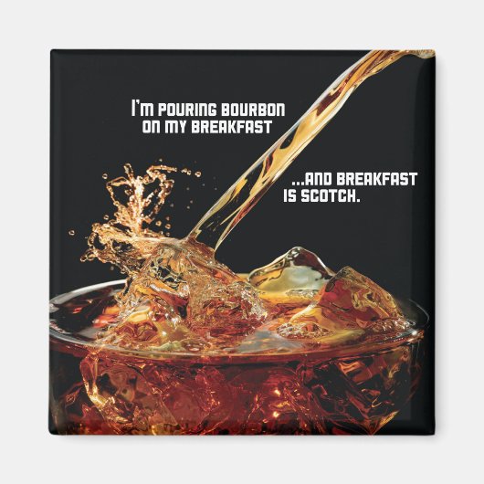 Bourbon sur mon aimant petit déjeuner (Devant)