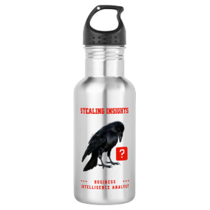 Bouteille D'eau Analyste en intelligence d'affaires Crow
