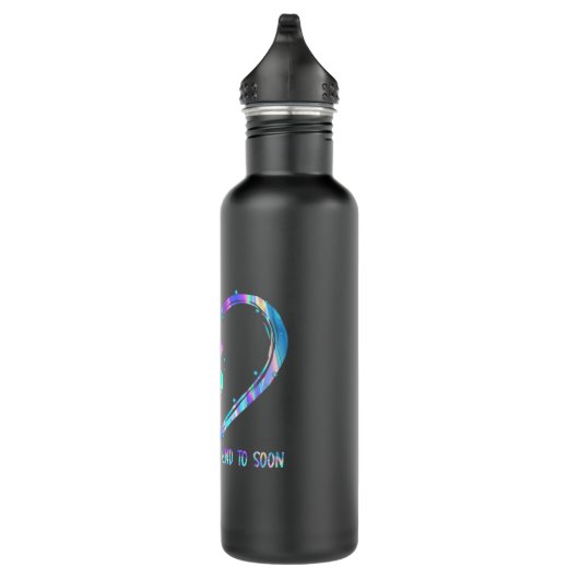 Bouteille D'eau Aucune histoire ne devrait se terminer trop tôt Pr (Droite)