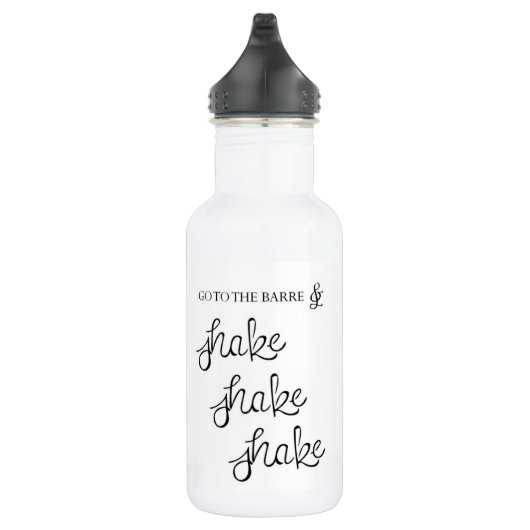 Bouteille D'eau Barre - Shake Shake Shake (Droite)
