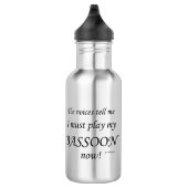 Bouteille D'eau Bassoon Voices dit qu'il faut jouer (Droite)