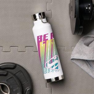 Bouteille D'eau "Be A Girl" Supergirl Graphic