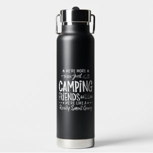Bouteille D'eau Cadeau drôle pour amis de camping petite bande