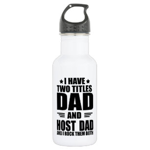 Bouteille D'eau Cadeau drôle pour papa hôte
