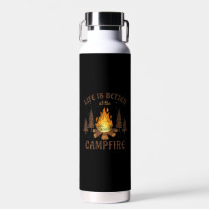 Bouteille D'eau Camping - La vie est meilleure au feu de camp