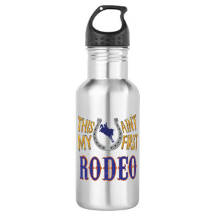 Bouteille D'eau Ce n'est pas mon premier Rodeo