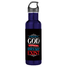 Ce que Dieu ne peut pas faire n'existe pas bouteil