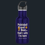 Bouteille D'eau C'est pour ça que je suis ici<br><div class="desc">Quand tout ce que vous voulez faire est de jouer quelques jeux puis prendre une bière cette bouteille d'eau de pickleball est parfait pour vous. Ajoutez votre nom pour que tout le monde sache qui le boit.</div>