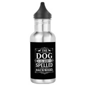 Bouteille D'eau Chien Drôle Dieu Écrit à l'Envers (Gauche)