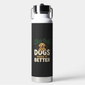 Bouteille D'eau Chiens drôles rendent mieux (Salle de sport)