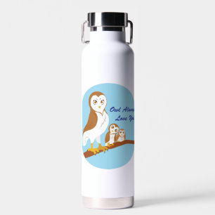 Bouteille D'eau Chouette T'Aime Toujours !