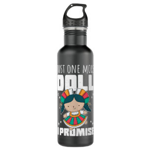 Bouteille D'eau Collecteur de poupées Drôle Citation Juste Une Pou