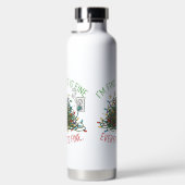 BOUTEILLE D'EAU COLORFUL FUNNY HOLIDAY CHRISTMAS SAYING (Droite)
