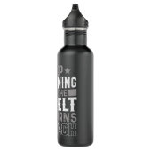 Bouteille D'eau Continuez L'Entraînement Jusqu'À Ce Que La Ceintur (Droite)