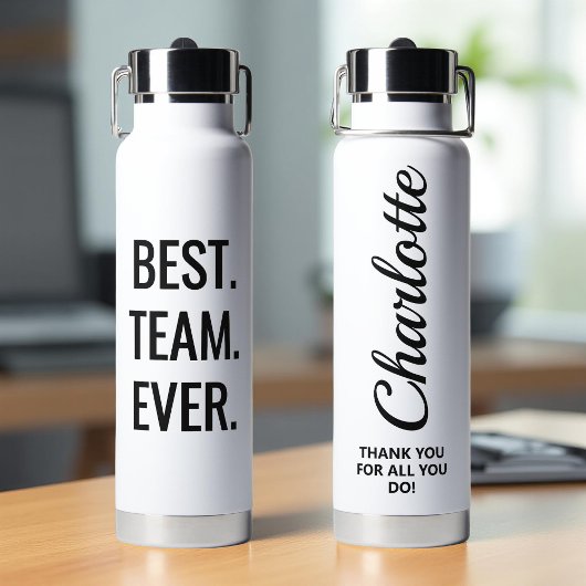 Bouteille D'eau Custom Best Team Ever Personalized Appreciation