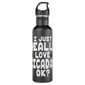 Bouteille D'eau Cute Cicada Lover I Love Cicadas