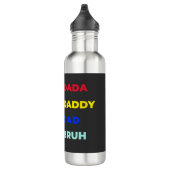 Bouteille D'eau Dada papa papa Bruh (Droite)