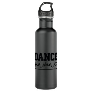 Bouteille D'eau Danse Mama Chemise Danse Maman Danse Danseuse Funn