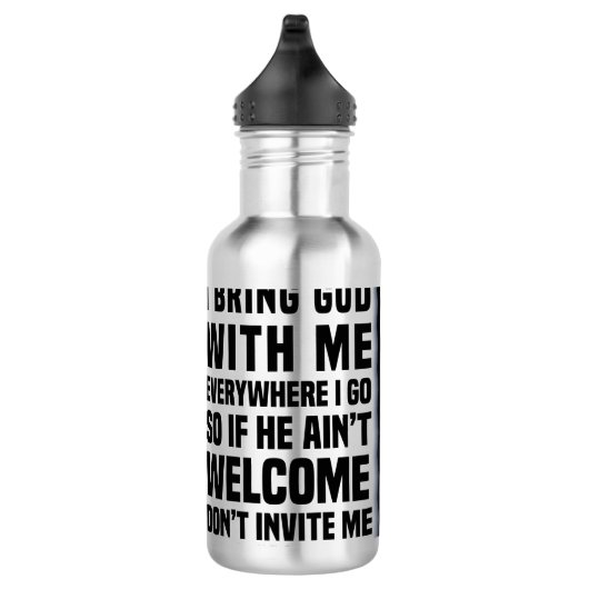 Bouteille D'eau Dieu est-il invité à (Droite)