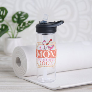 Bouteille D'eau Dr. Seuss Une maman est fidèle à 100%