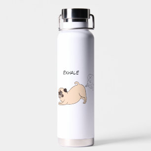 Bouteille D'eau Drôle Inhale Exhale Chien