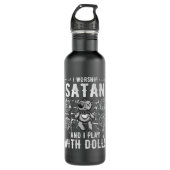 Bouteille D'eau Drôle Satanique J'Adore Satan Et Je Joue Avec Poup (Devant)