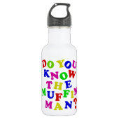 Bouteille D'eau En Acier Inoxydable Connais-tu le Muffin Man ? (Devant)
