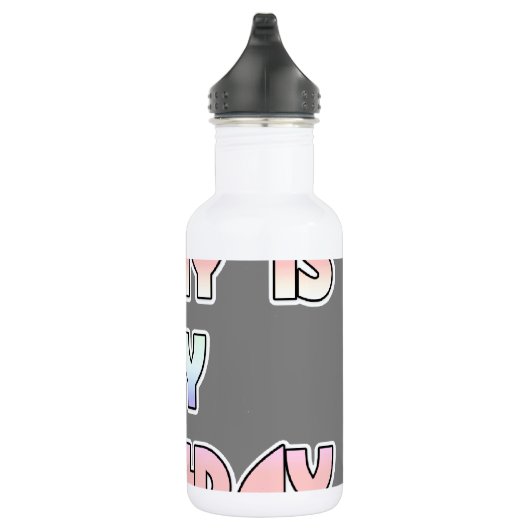 Bouteille D'eau En Acier Inoxydable Hakuna Matata Aujourd'hui est mon anniversaire.png (Droite)