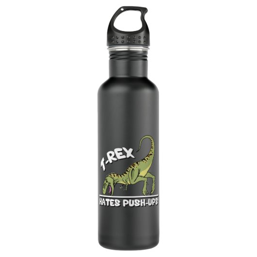 Bouteille D'eau En Acier Inoxydable T-Rex Hates Push-Ups (Devant)