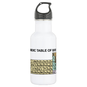 Bouteille D'eau En Acier Inoxydable Tableau périodique de Birding