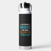 Bouteille D'eau Enseignant à temps plein Design de sorcière d'Hall (Salle de sport)