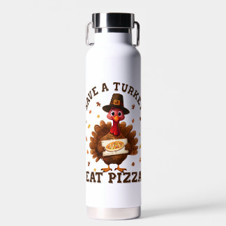 Bouteille D'eau Épargnez une dinde, mangez une pizza – Pizza drôle