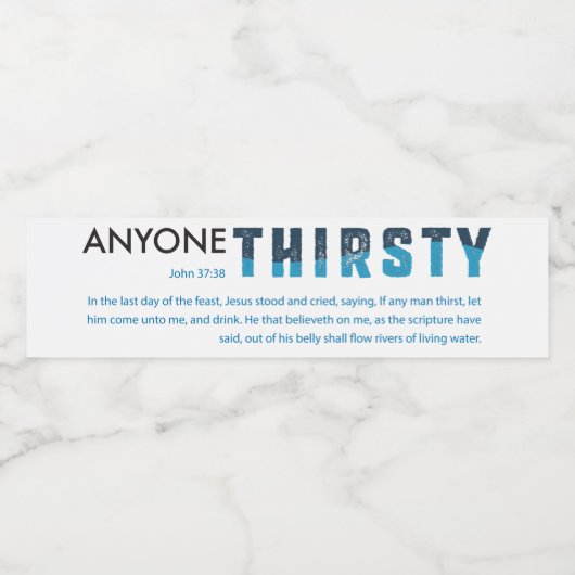 Bouteille d'eau étiquette "N'importe qui soif" (Étiquettes simples)