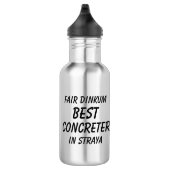 Bouteille D'eau Fair Dinkum BEST CONCRETER à Straya (Droite)