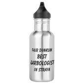 Bouteille D'eau Fair Dinkum MEILLEUR GARBOLOGISTE à Straya (Droite)