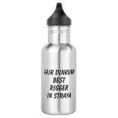 Bouteille D'eau Fair Dinkum MEILLEUR RIGGER à Straya (Droite)