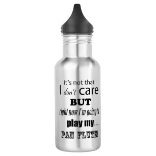 Bouteille D'eau Flute panique I Care