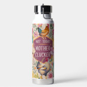 Bouteille D'eau Fun Floral Clucker Pas Aujourd'Hui Poulet (Gym)