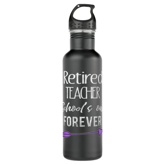 Bouteille D'eau Funny Retired Teacher Gift - Schools out Forever! (Devant)