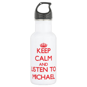 Bouteille D'eau Gardez le calme et écoutez Michael