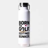 Bouteille D'eau Golf Né pour le Golf (Avant)