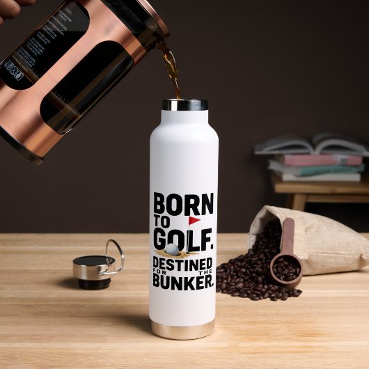 Bouteille D'eau Golf Né pour le Golf (Café (pivoté))
